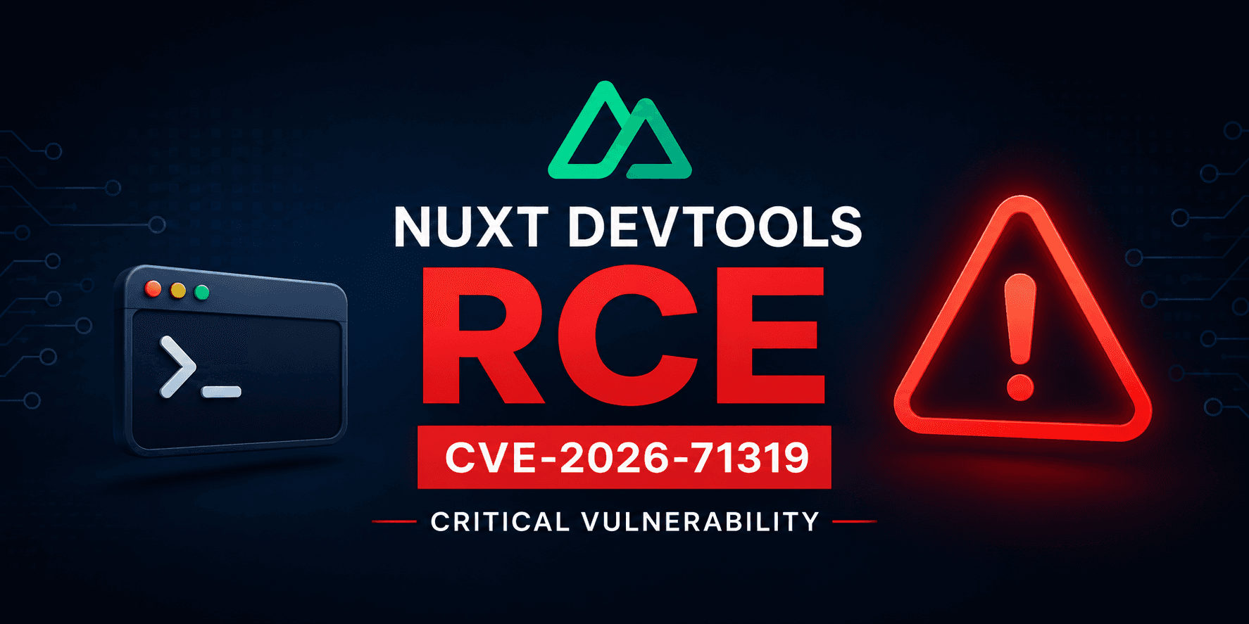 Critical Nuxt DevTools RCE (CVE-2026-71319): Unauthenticated Remote Command Execution in Development Mode